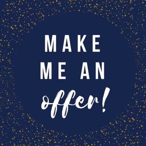 Make me an offer! I’m happy to negotiate.